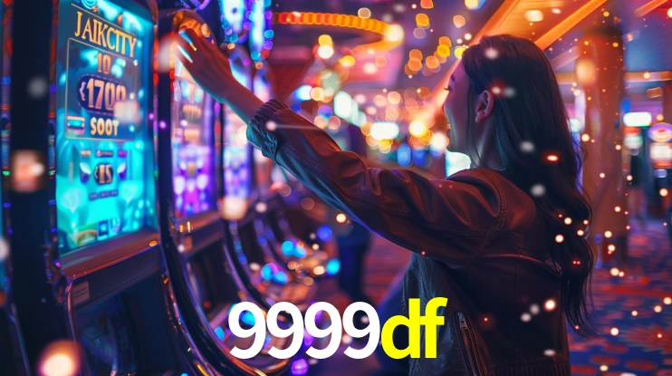 9999df: Jogos de Caça-Níqueis-Altas Recompensas, Roleta-Velocidade, Blackjack-Desafios Máximos